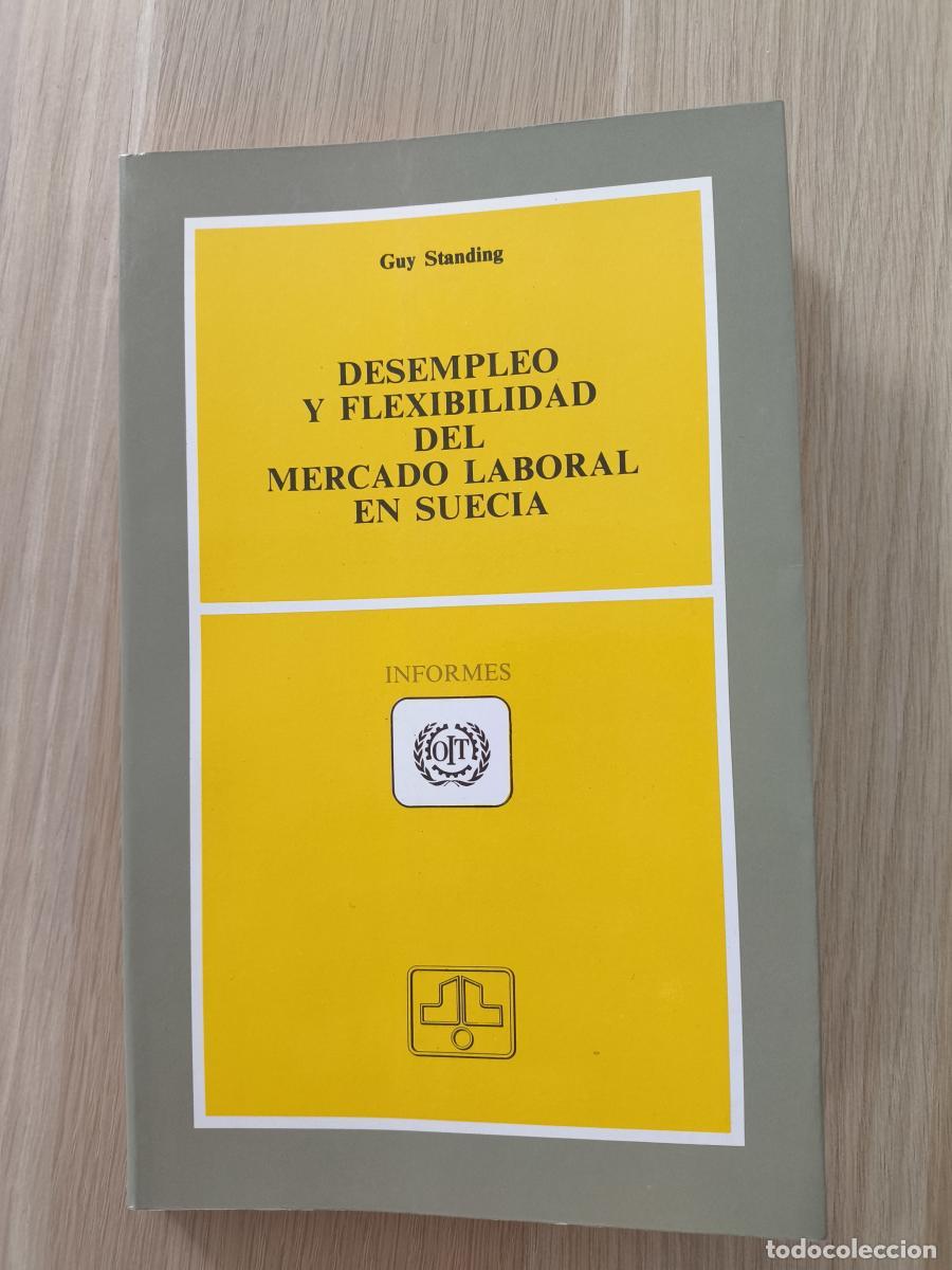 books: Desempleo y flexibilidad del mercado laboral en Suecia - Standing, Guy
