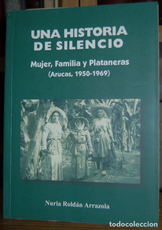 books: Una historia de silencio - Rold&aacute;n Arrazola, Nuria