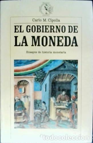 Libros: El gobierno de la moneda - CIPOLLA, CARLOS M - Foto 1