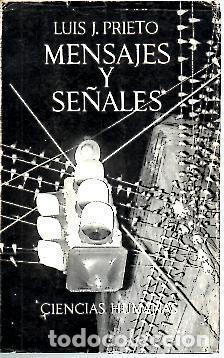 Libros: MENSAJES Y SE&Ntilde;ALES - LUIS J. PRIETO - Foto 1