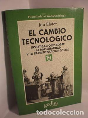 books: El cambio tecnol&oacute;gico - Elster, Jon