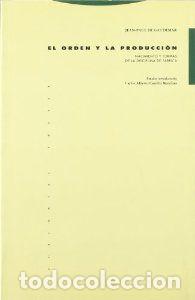 books: El orden y la producci&oacute;n - Gaudemar, Jean-Paul de