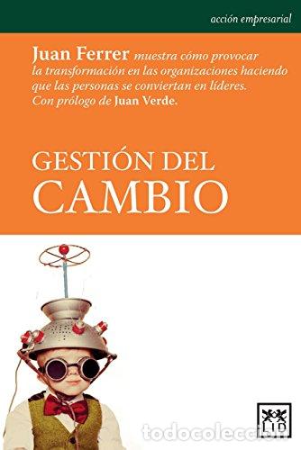 books: Gesti&oacute;n del cambio - Ferrer C&aacute;rdenes, Juan