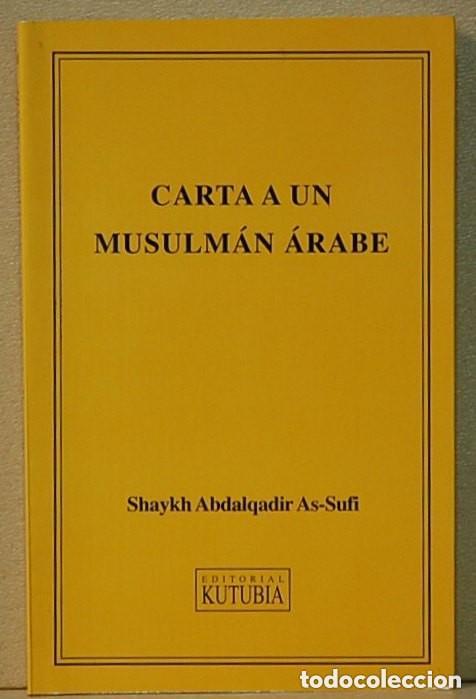 books: Carta a un musulm&aacute;n &aacute;rabe - As-Sufi, Shayj Dr. 'Abdal Q&aacute;dir