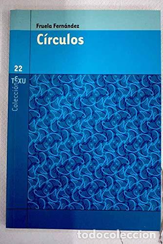 books: C&iacute;rculos - Fruela Fern&aacute;ndez
