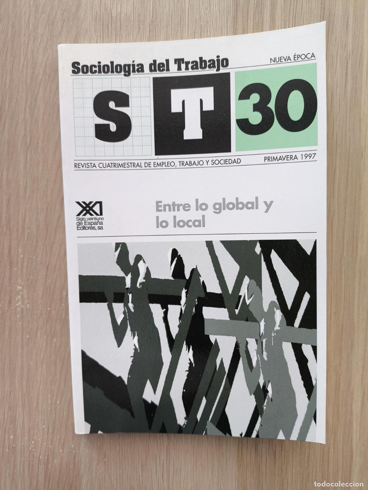books: SOCIOLOGIA DEL TRABAJO. Entre lo global y lo local - Varios autores