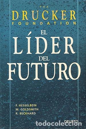 books: El l&iacute;der del futuro - Hesselbein, Frances / Goldsmith, Marshall / Beckhard, Richard