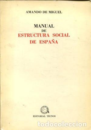 books: Manual de estructura social de Espa&ntilde;a - Miguel, Amando de