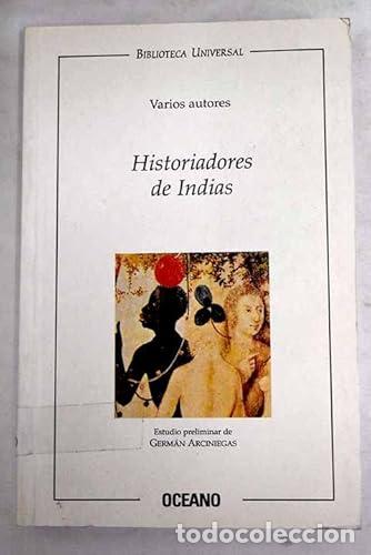 Livres: HISTORIADORES DE INDIAS - VARIOS