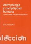 B&uuml;cher: Antropolog&iacute;a y complejidad humana - Solana Ruiz, Jos&eacute; Luis