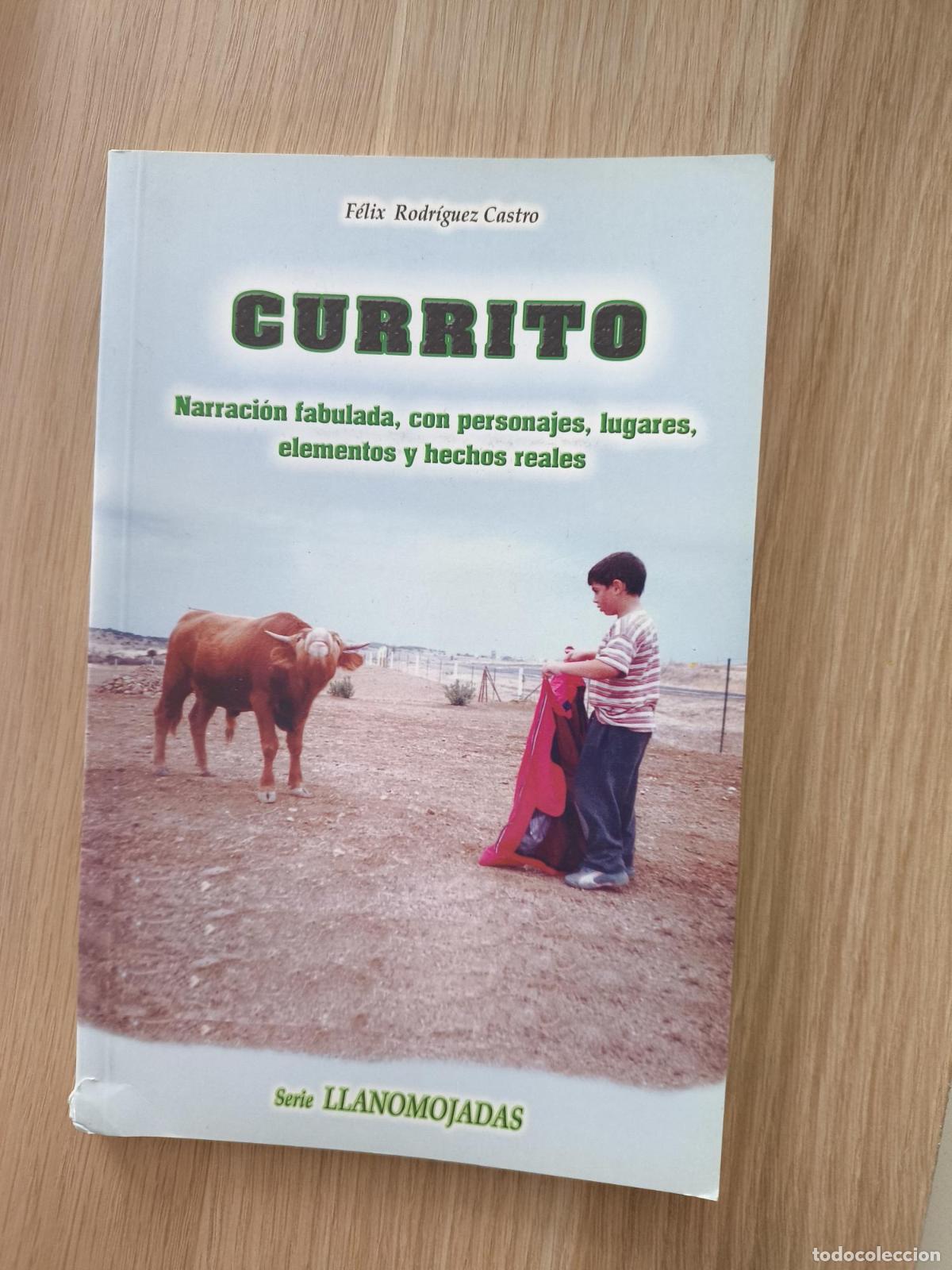 Livres: Currito - Rodr&iacute;guez Castro, F&eacute;lix