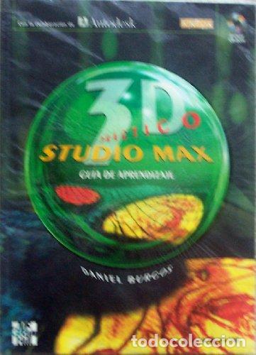 B&uuml;cher: 3D Studio Max pr&aacute;ctico - Burgos Solans, Daniel