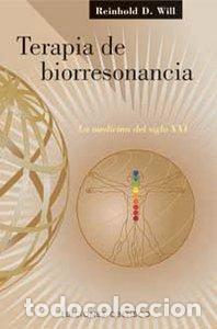 Livres: Terapia de biorresonancia - WILL, REINHOLD D