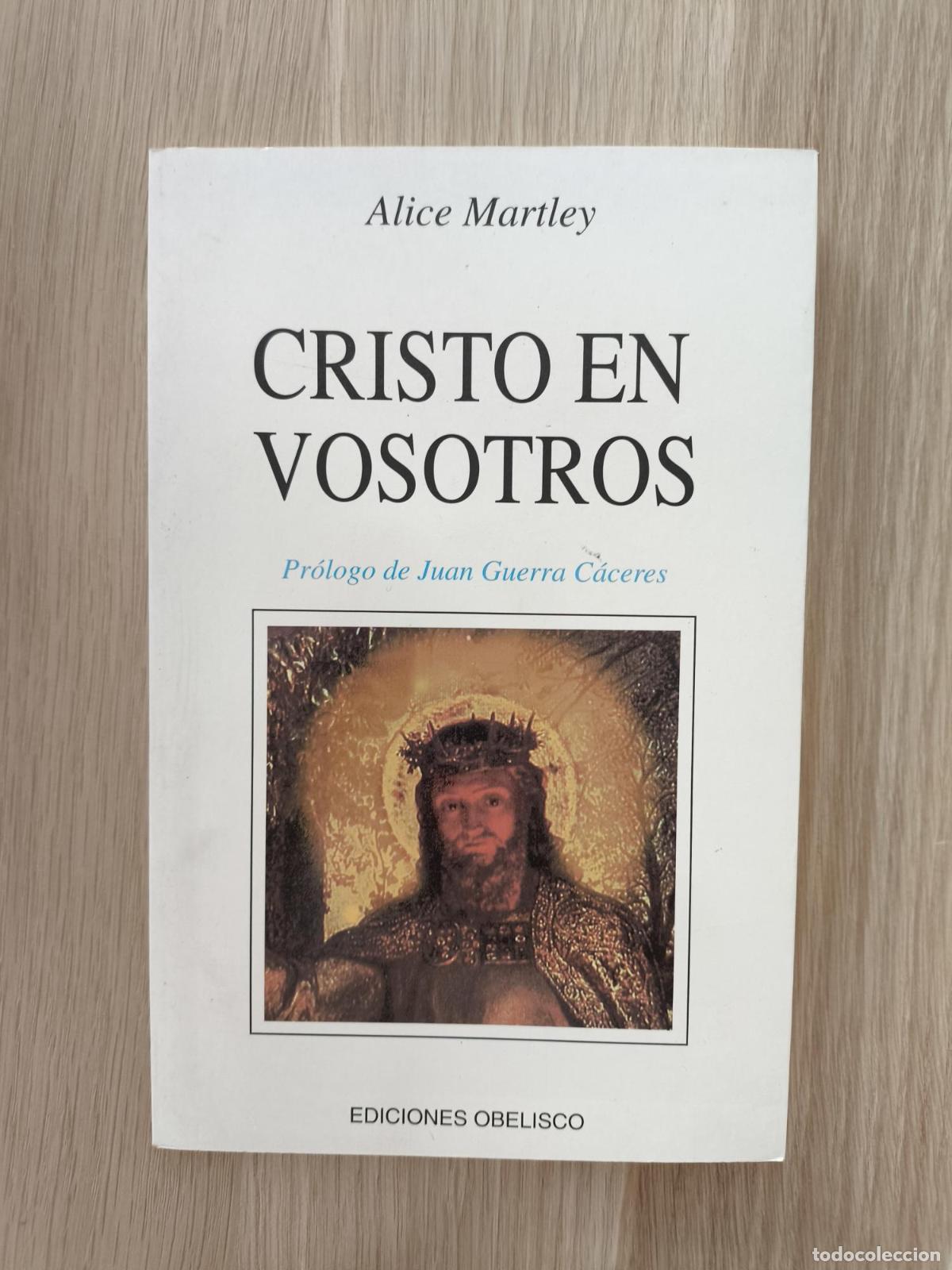 B&uuml;cher: Cristo en Vosotros - Alice Martley