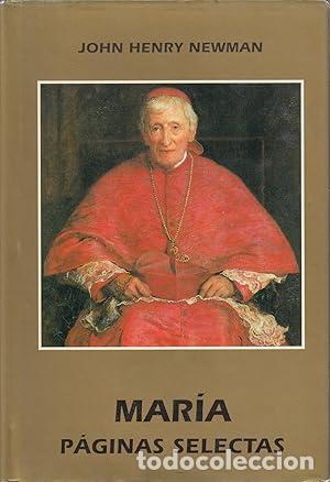 books: Mar&iacute;a. P&aacute;ginas selectas - Henry Newman, Jonh