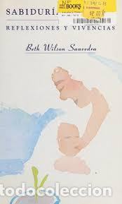 books: Sabidur&iacute;a materna - Saavedra, Beth Wilson