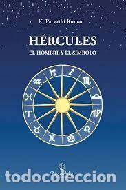 Libri di seconda mano: H&eacute;rcules el hombre y el s&iacute;mbolo - Kumar, Kambhampathi Parvathi