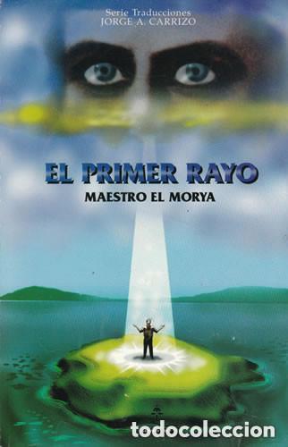 Livres: El primer rayo - Jorge A. Carrizo