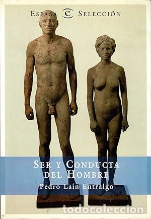 Libros: Ser y conducta en el hombre - La&iacute;n Entralgo, Pedro - Foto 1