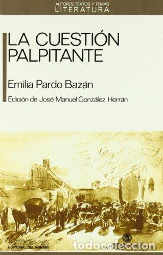 Libros: CUESTION PALPITANTE - Pardo Baz&aacute;n, Emilia - Foto 1