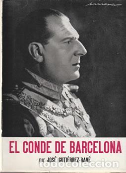 Libros: El Conde de Barcelona - Jos&eacute; Guti&eacute;rrez Rav&eacute; - Foto 1