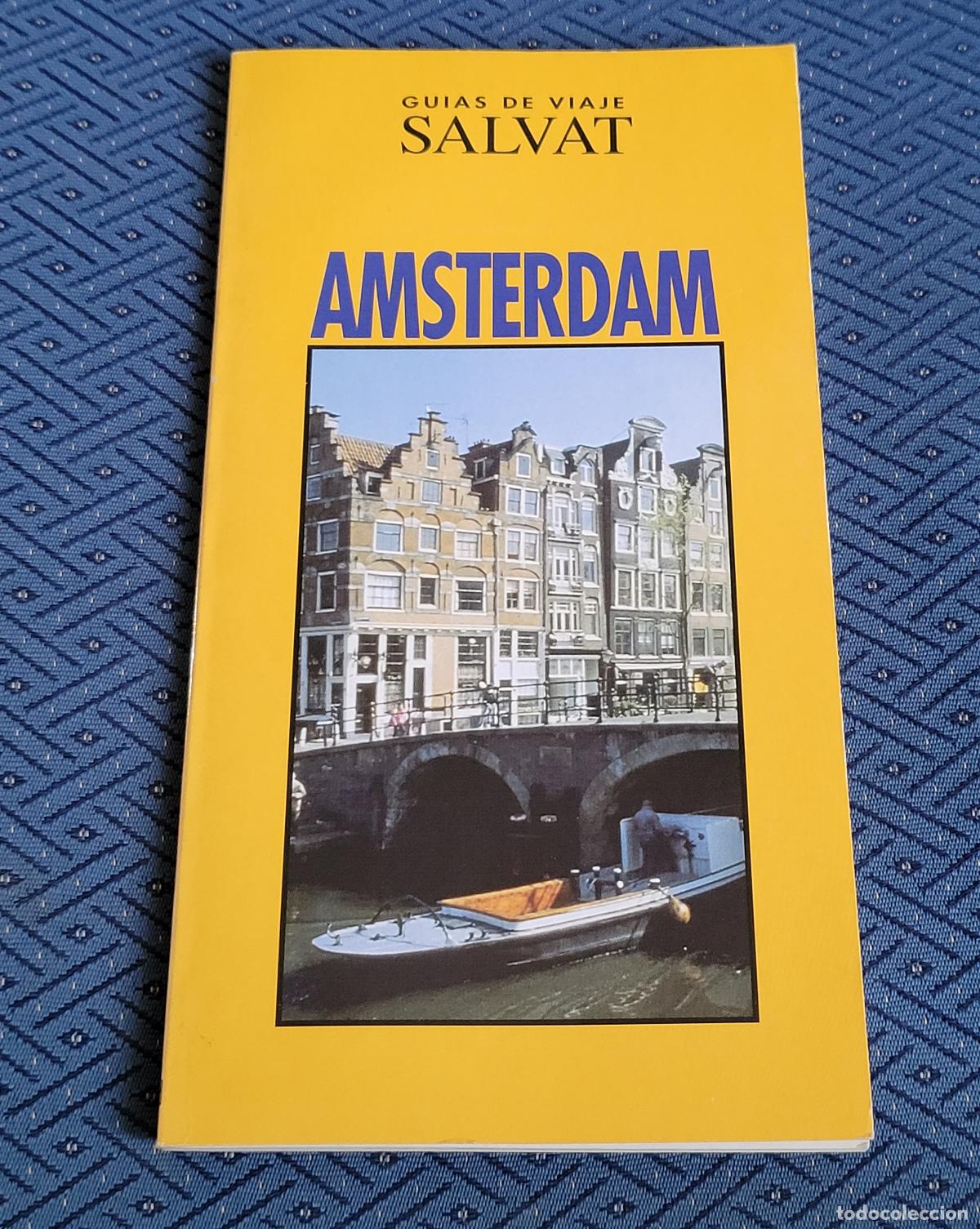 Libros: LIBRO GUIA VIAJE SALVAT NUM 9 AMSTERDAM PAG 95 1984 MAPS HOTEL MUSEO CASTELLANO