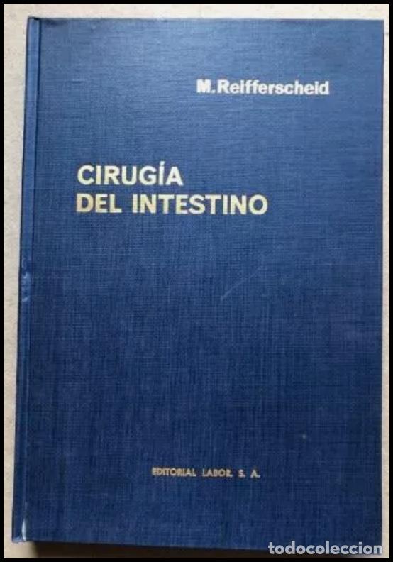 Libros: LIBRO EDITORIAL LABOR CIRUGIA INTESTINO REIFFERSCHEID PAG 359 1968 CAST ILUSTRAD