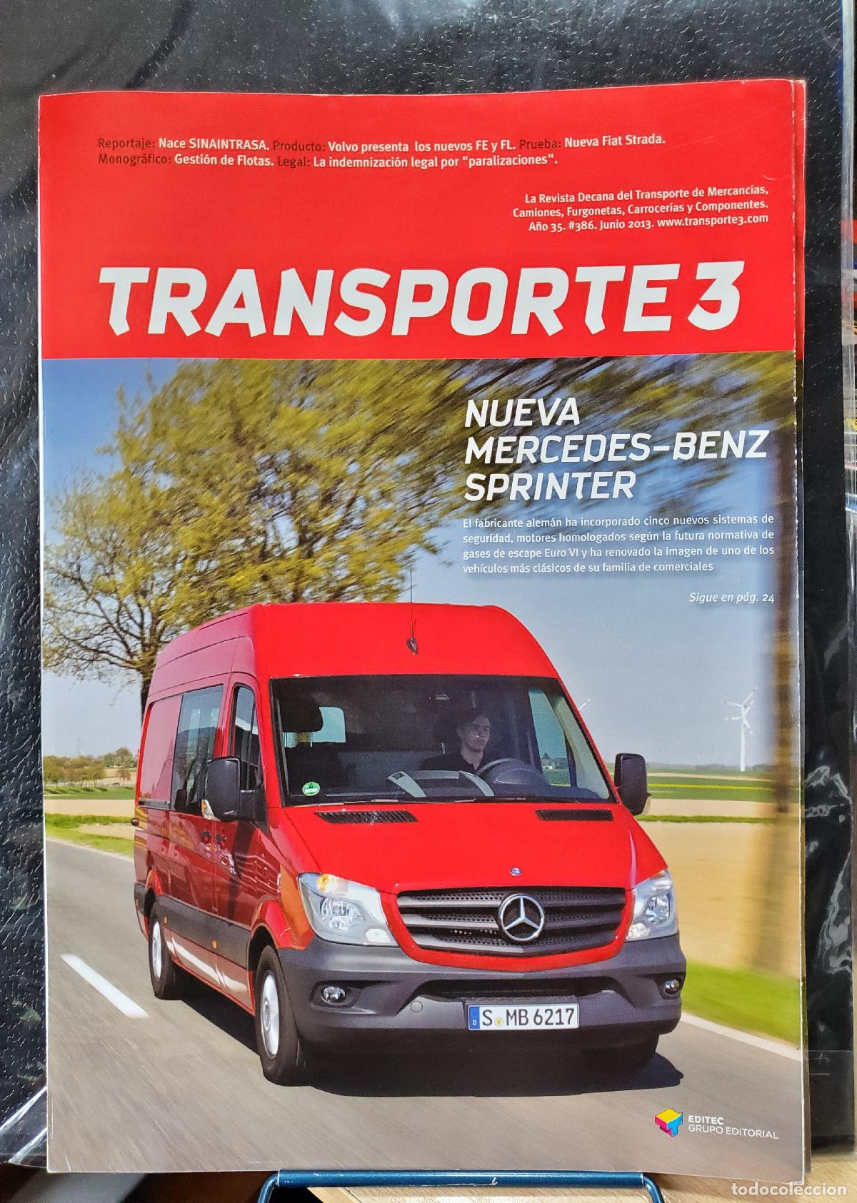 Libros: REVISTA TRANSPORTE 3 N386 JUNIO 2013 MERCEDES SPRINTER