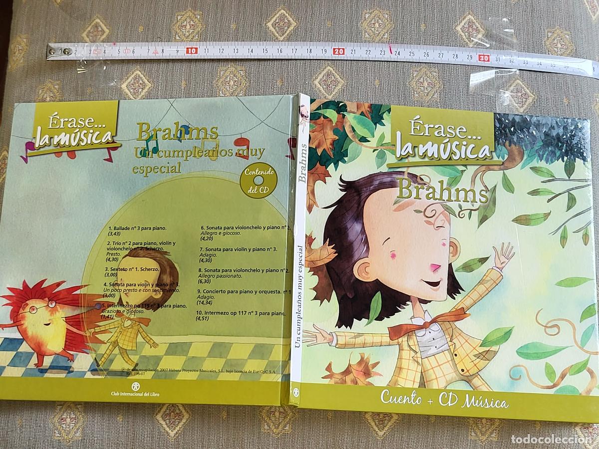 Libros: LIBRO CUENTO BRAHMS ERASE LA MUSICA CLUB INTERNAC INCLUYE CD TAPA DURA 2007