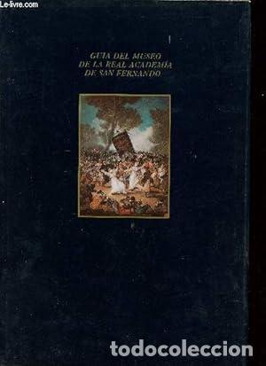 books: GU&Iacute;A DEL MUSEO DE LA REAL ACADEMIA DE SAN FERNANDO - Azc&aacute;rate Ristori, Jos&eacute; Mar&iacute;a de