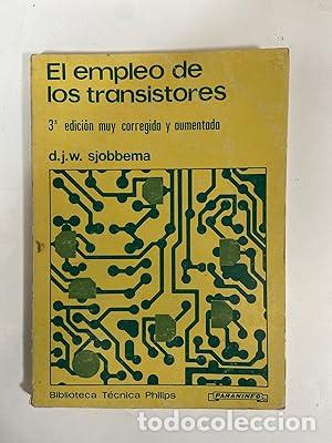 Livres: El empleo de los transistores - Sjobbema