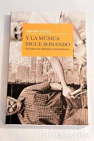 Livres: Y LA MUSICA SIGUE SONANDO - GRAHAM STOKES