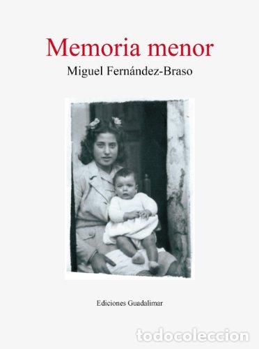 Livres: Memoria menor - Fern&aacute;ndez Braso Fern&aacute;ndez, Miguel