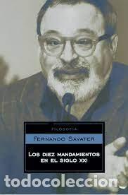 Livres: Los Diez Mandamientos En El Siglo Xxi (ensayo-filosofia) - FERNANDO SAVATER