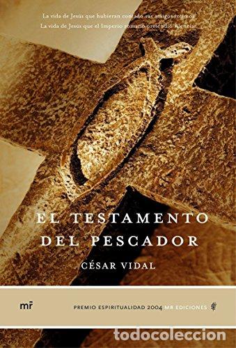 Libros: El testamento del pescador - Vidal, C&eacute;sar - Foto 1