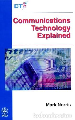 Livres: Communications Technology Explained - Lance, Mark Norris