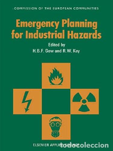 Livres: Emergency Planning for Industrial Hazards (Eur (Series), 11591 En-,) - European Conference on Emerge