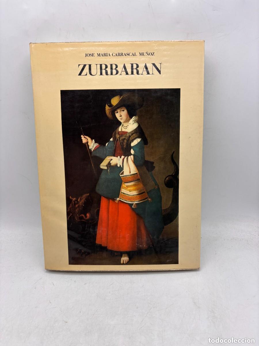 Livres: FRANCIS ZURBARAN. JOSE MARIA CARRASCAL MU&Ntilde;OZ. -