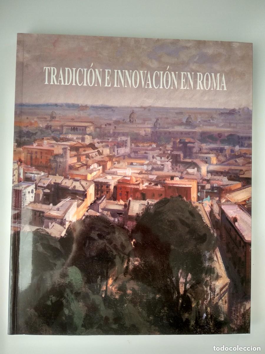 Livres: TRADICI&Oacute;N E INNOVACI&Oacute;N EN ROMA. -