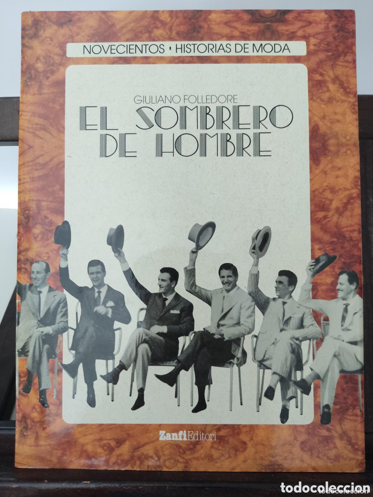 Livres: El sombrero de hombre - Giuliano Folledore