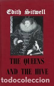 Livres: The Queens and the Hive - Sitwell, Edith