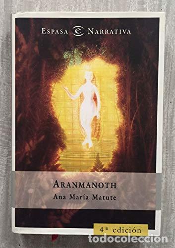 B&uuml;cher: Aranmanoth (e.narrativa) - Ana Mar&iacute;a Matute