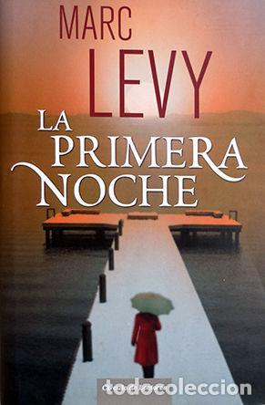 B&uuml;cher: La primera noche - Marc L&eacute;vy