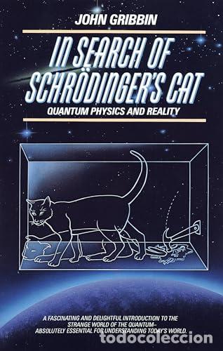 B&uuml;cher: IN SEARCH OF SCHRODINGER'S CAT: QUANTUM PHYSICS AND REALITY - Gribbin, John