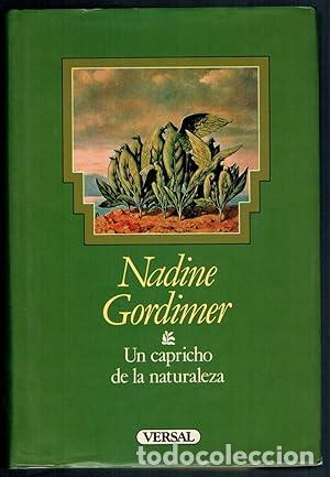 B&uuml;cher: Un capricho de la naturaleza - Gordimer, Nadine