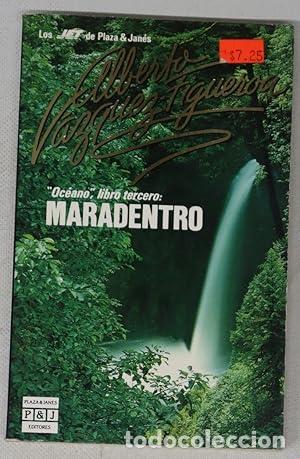 B&uuml;cher: Maradentro - V&aacute;zquez-Figueroa, Alberto