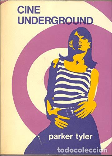Libros: Cine underground - Tyler, Parker - Foto 1