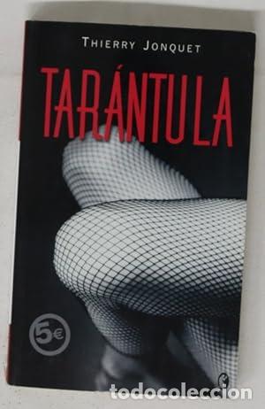 Libros: TARANTULA - JONQUET, THIERRY - Foto 1