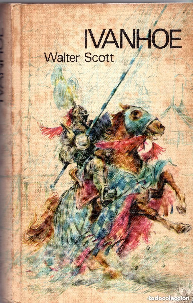 Libros: Ivanhoe - Walter Scott - Foto 1