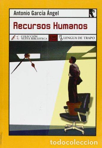 Libros: Recursos Humanos - Garc&iacute;a, Antonio - Foto 1